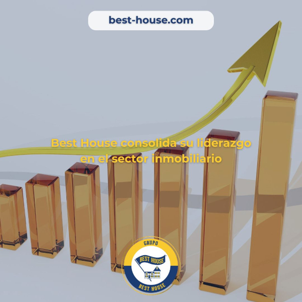 Resultados excepcionales de Best House consolidan su liderazgo en el sector inmobiliario